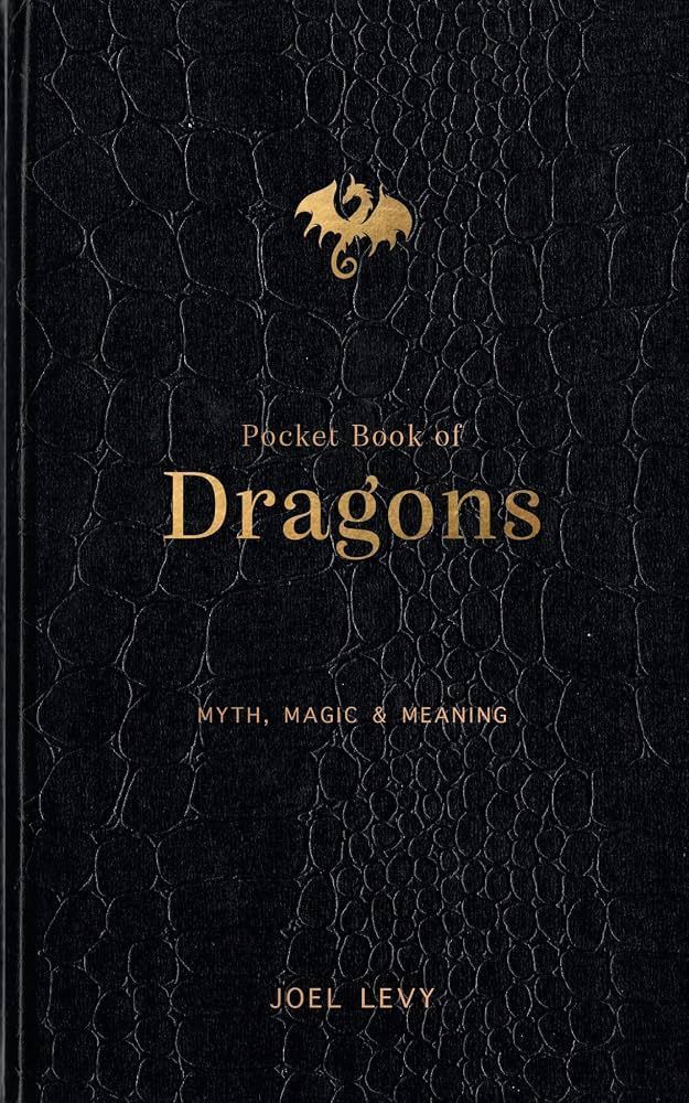 Pocket Book of Dragons by Joel Levy