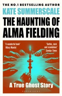 Book cover for Kate Summerscale’s The Haunting of Alma Fielding, with red and teal ghostly imagery
