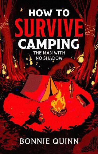 Book cover for How to Survive Camping by Bonnie Quinn, showing a red tent and campfire in a dark forest