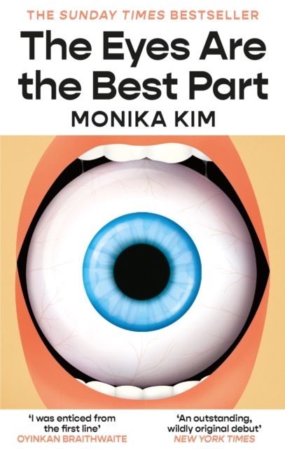 Book cover of The Eyes Are the Best Part by Monika Kim, featuring a large blue eye on a peach background.