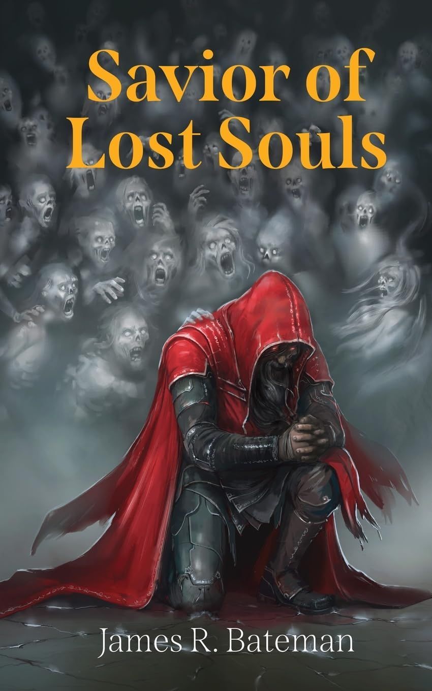 Book cover for “Savior of Lost Souls” showing a red-cloaked figure surrounded by ghostly faces.