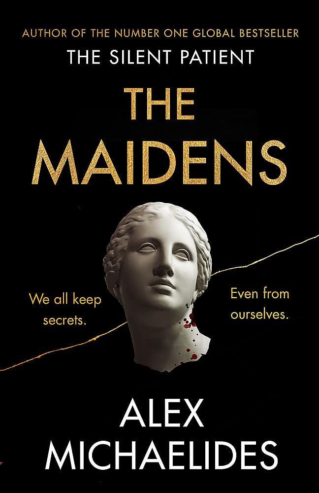 Book cover for The Maidens by Alex Michaelides, with a marble bust on a black background.