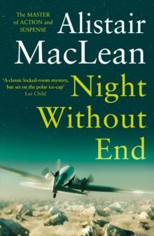 Book cover for Alistair MacLean's *Night Without End*, showing a plane flying over snowy mountains.