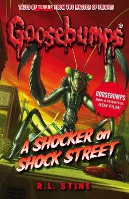 Goosebumbs: A Shocker on Shock Street by R. L. Stine