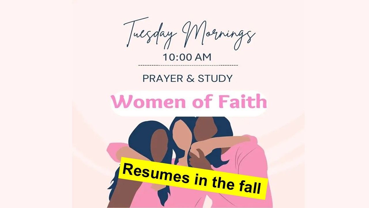 Graphic for Women of Faith: Announcement for Tuesday morning prayer and study at 10:00 AM. Image of women hugging.