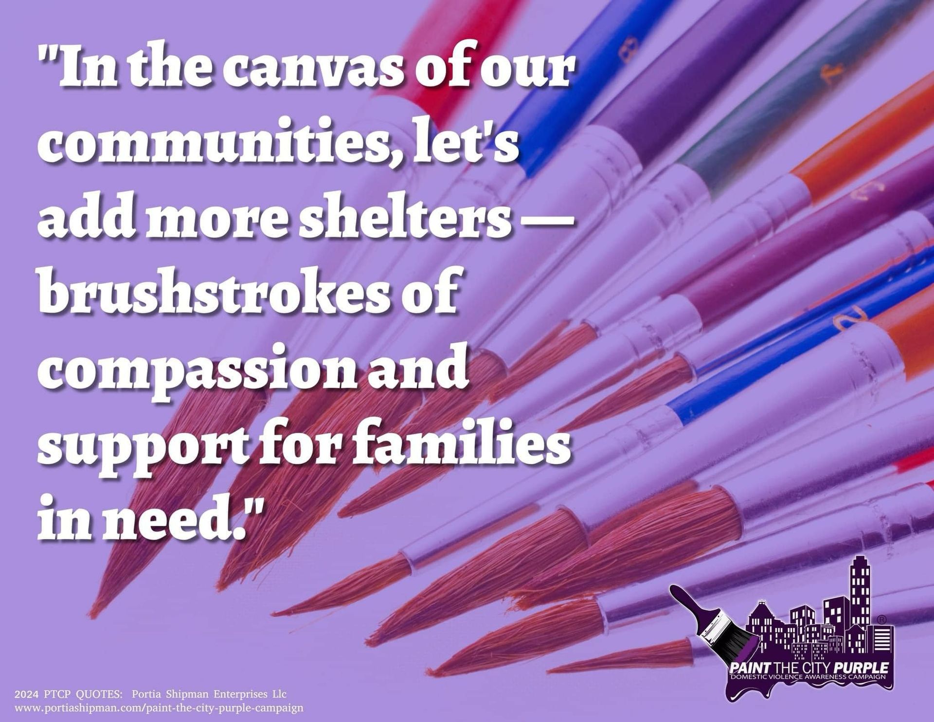 Text overlay on paintbrushes, advocating for more shelters and support for families.