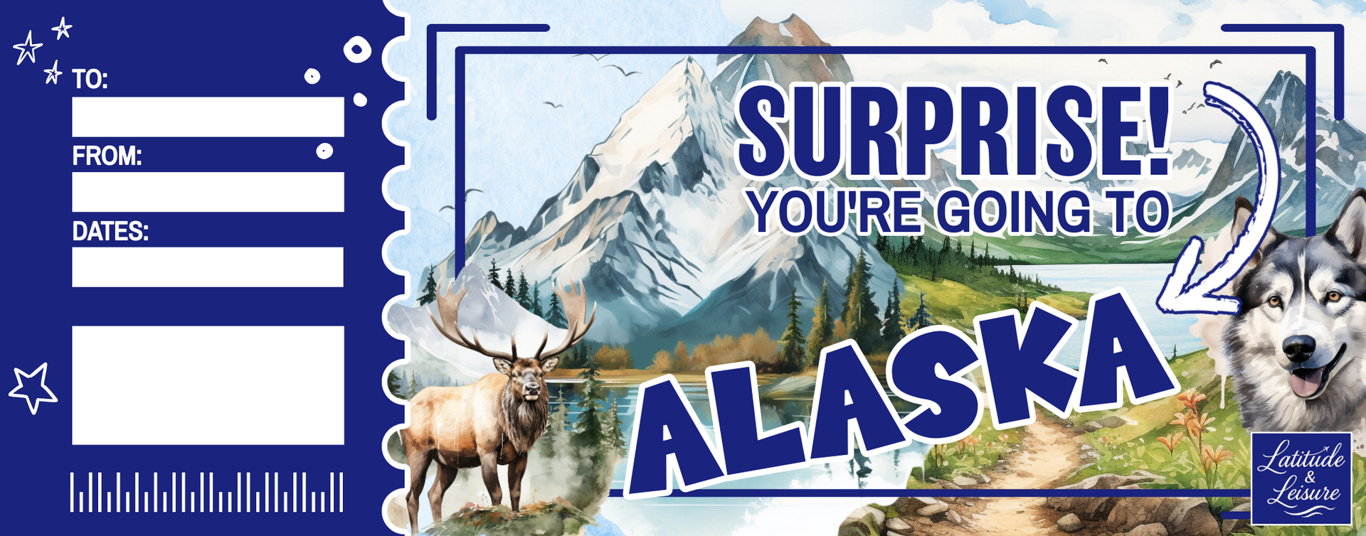 A surprise Alaska trip ticket; blue border, mountain scene, elk, wolf, white spaces for recipient info.