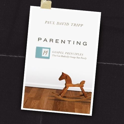 Book cover of “Parenting” by Paul David Tripp with a wooden rocking horse on a wood floor.