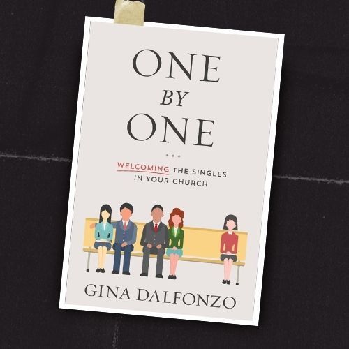 Book cover reading “One by One: Welcoming the Singles in Your Church” by Gina Dalfonzo, with illustrated people on a bench