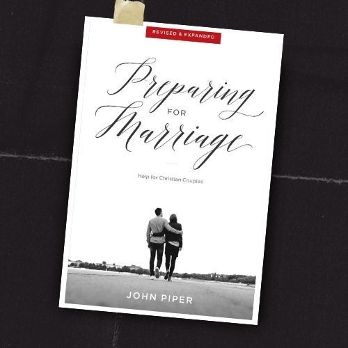 Book cover titled “Preparing for Marriage” by John Piper, with a couple standing outdoors.