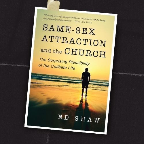 Book cover titled “Same-Sex Attraction and the Church” by Ed Shaw, showing a silhouette on a beach at sunset