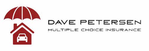 Dave Petersen Multiple Choice Insurance Dave Petersen Multiple Choice Insurance