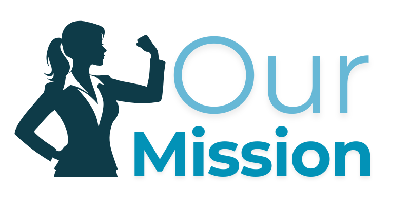 Graphic with the text 'Our Mission' accompanied by a silhouette of a strong, empowered woman.