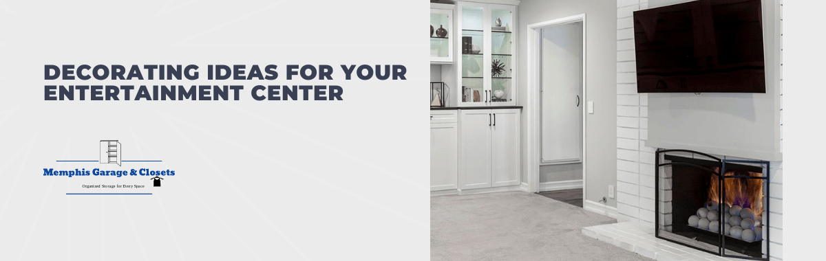 Decorating Ideas for Your Entertainment Center