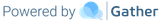 Gather