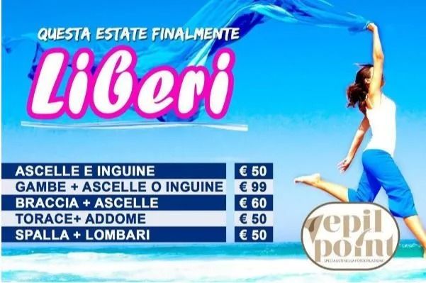Pubblicità per servizi di depilazione. Una donna in pantaloni blu e top bianco salta. Testo con i prezzi in sovrimpressione.