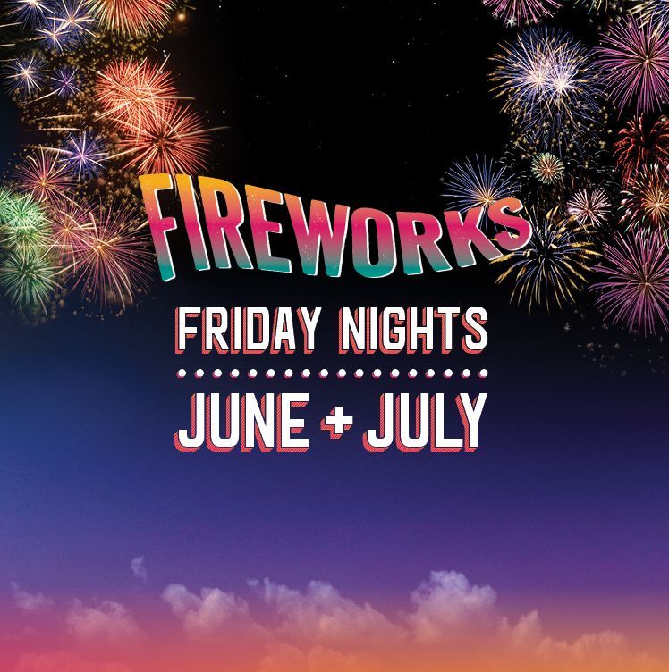 Fireworks display poster with fireworks over a purple sky, reading “Friday nights June + July.”