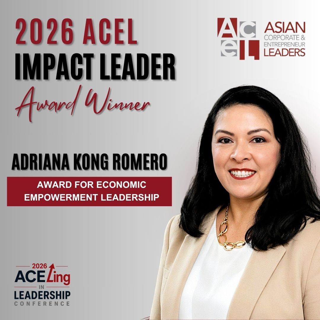 Adriana Kong Romero Honored with the 2026 ACEL Impact Leader Award for Economic Empowerment Leadership