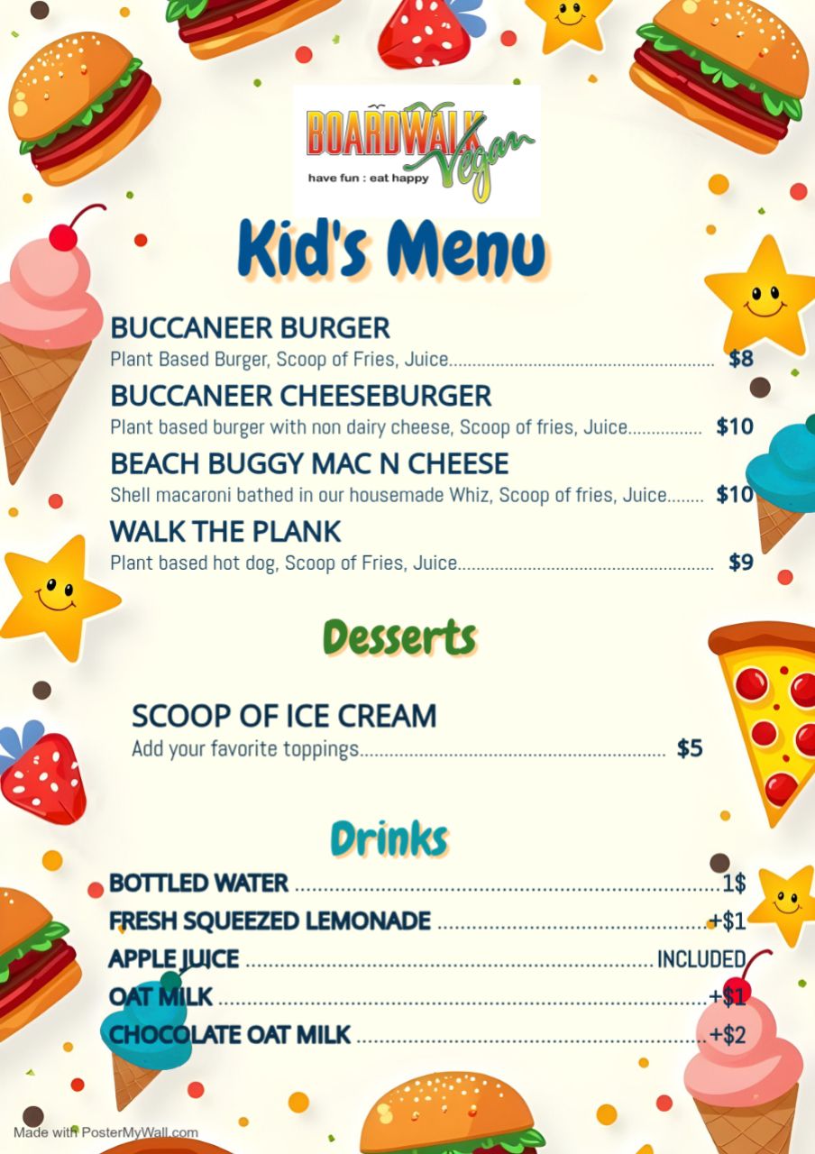 A menu for a restaurant called boardwalk vegan kids