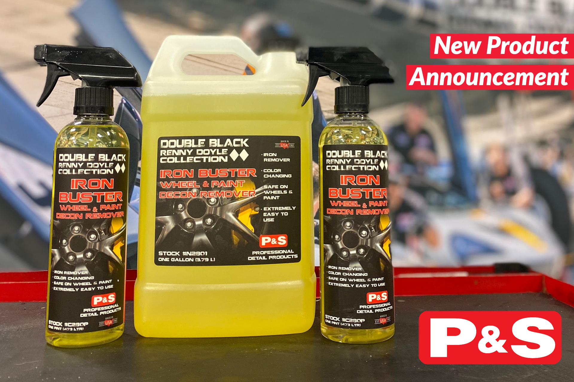 New Product! P&S Iron Buster Wheel & Paint Decon Remover
