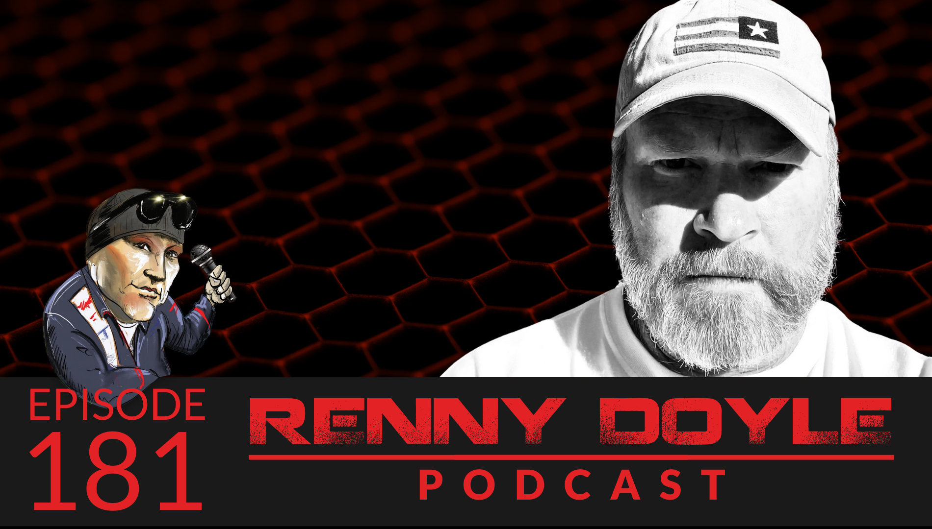 Podcast graphic: Renny Doyle, serious man in white cap, next to cartoon of a man. Red and black background.