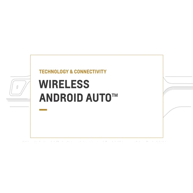 Wireless Android Auto™