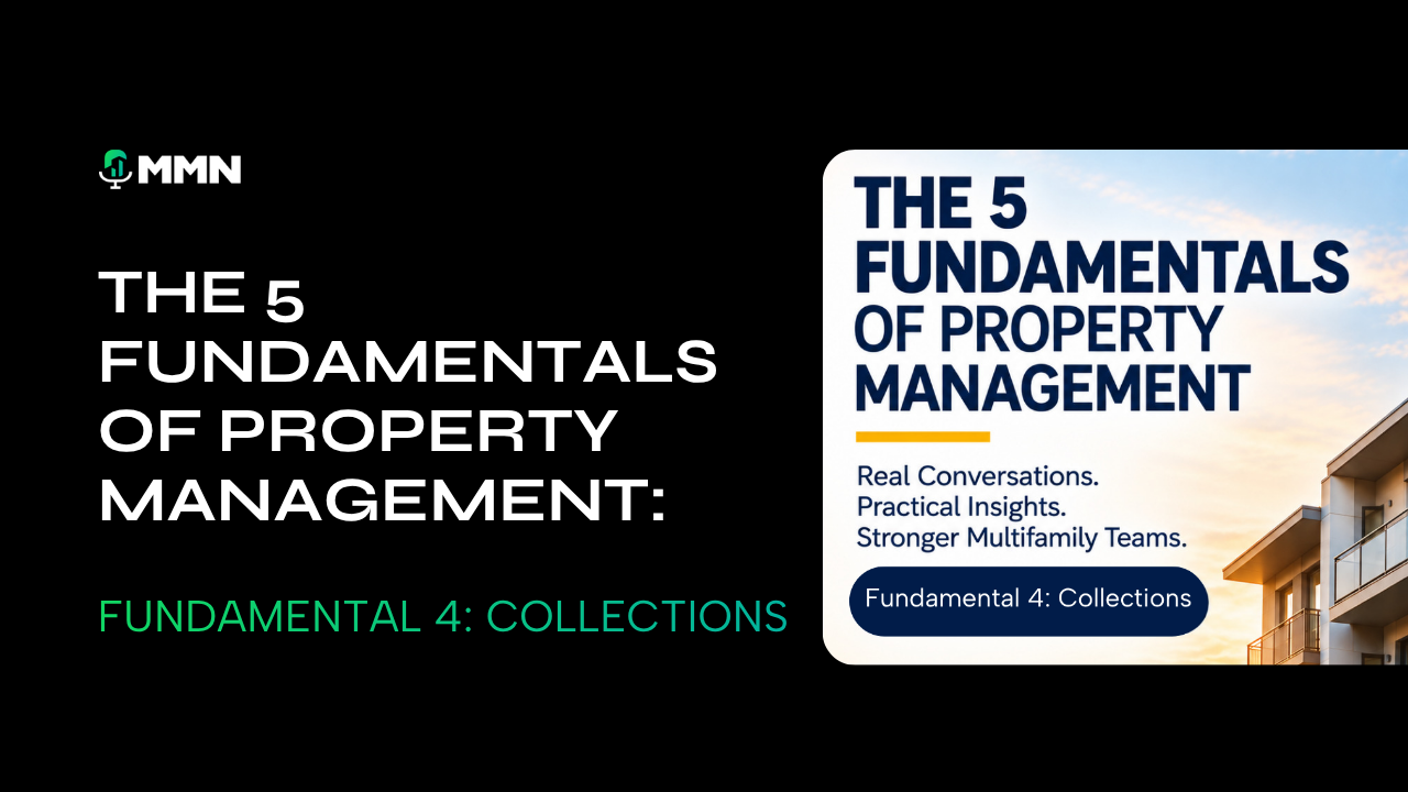 Title slide for “The 5 Fundamentals of Property Management”: Fundemental 4: Collections on black and white background.