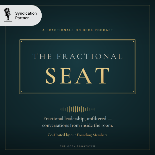 Podcast cover reading “The Fractional Seat” in gold on a dark green background.