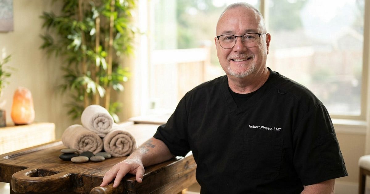 About Robert Pineau Licensed Massage Therapist