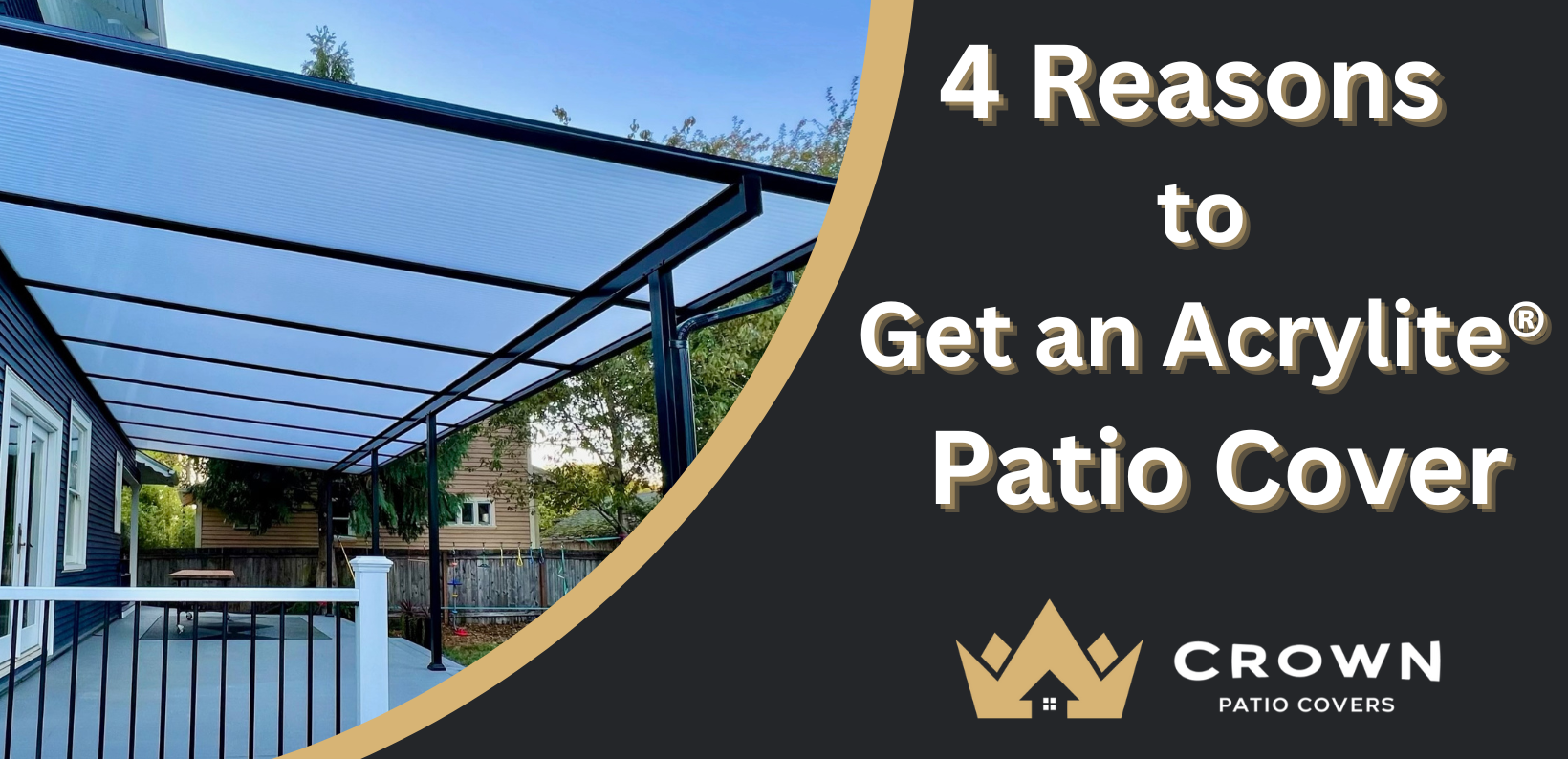 Why Get an ACRYLITE® Patio Cover?