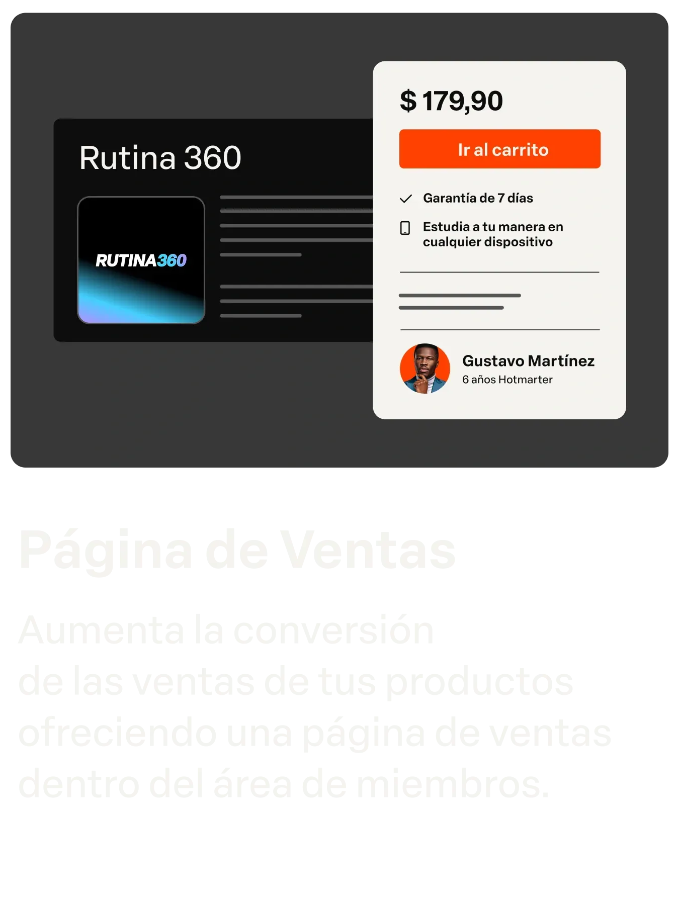 Página de Vendas
Aumente a conversão da compra dos seus produtos ao oferecer uma página de vendas dentro da área 
de membros.
