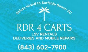 Business card for RDR 4 CARTS, offering LSV rentals, deliveries, and mobile repairs in Surfside Beach, SC. Teal background