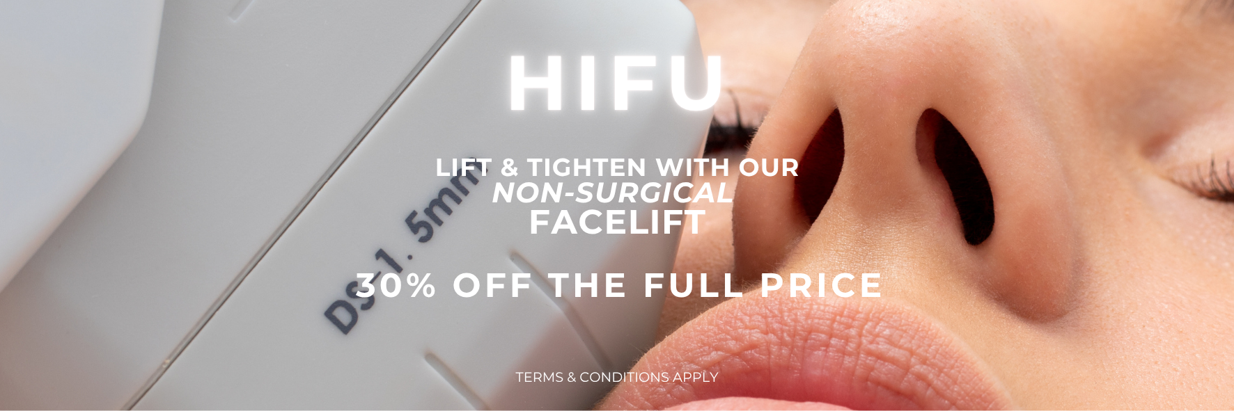 HIFU promotion with a close-up face and text offering 10% off first treatment