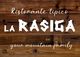 A red sign that says la rasiga ristorante tipico