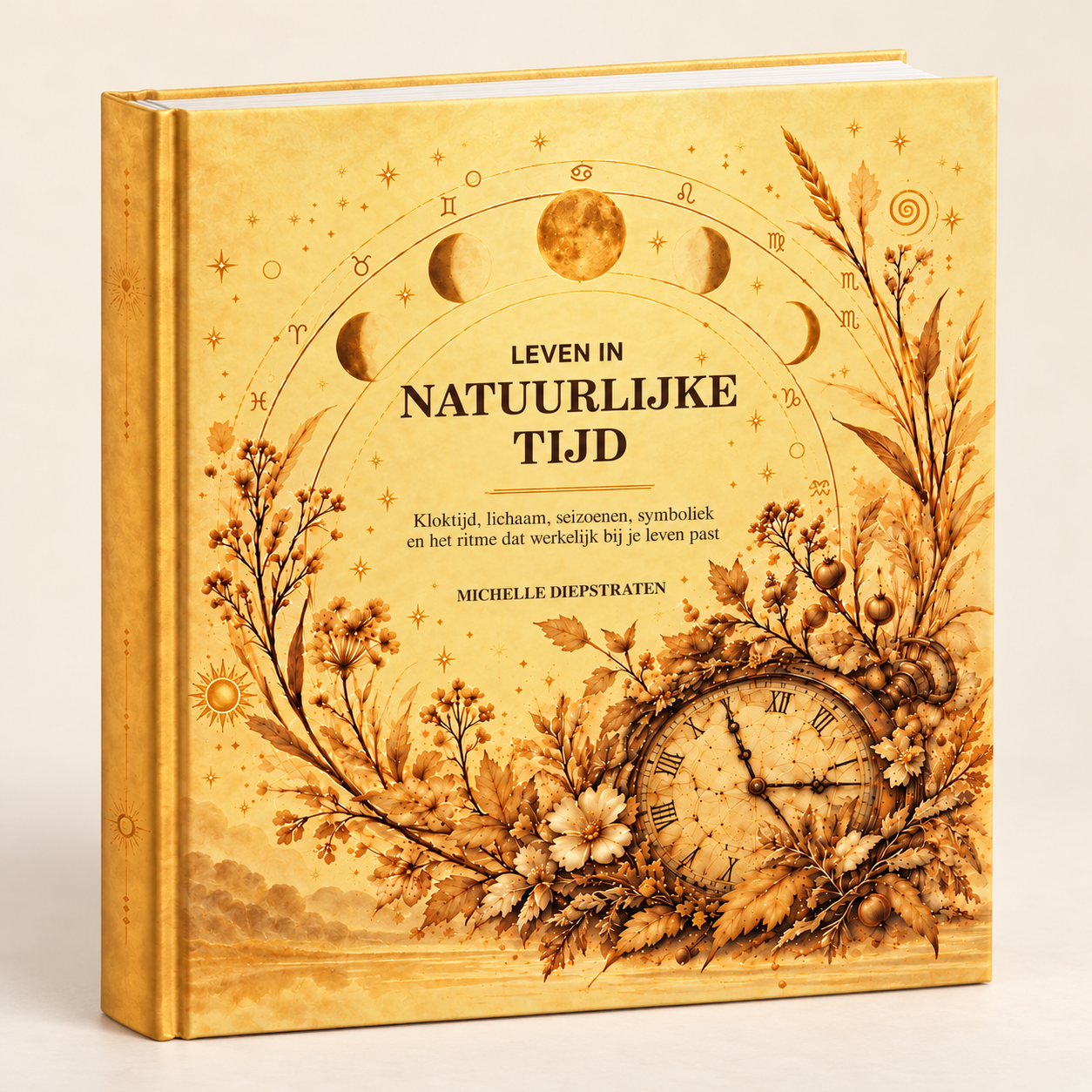 Omslag van Leven in natuurlijke tijd van Michelle Diepstraten, met gouden natuursymbolen.