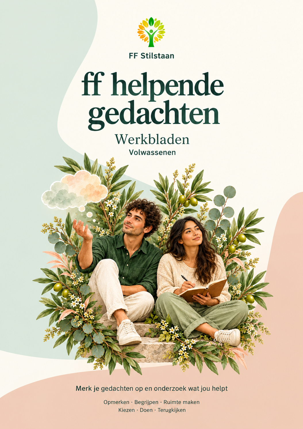Kaft van ff helpende gedachten: werkbladen voor volwassenen, met een man en vrouw tussen takken en bladeren.