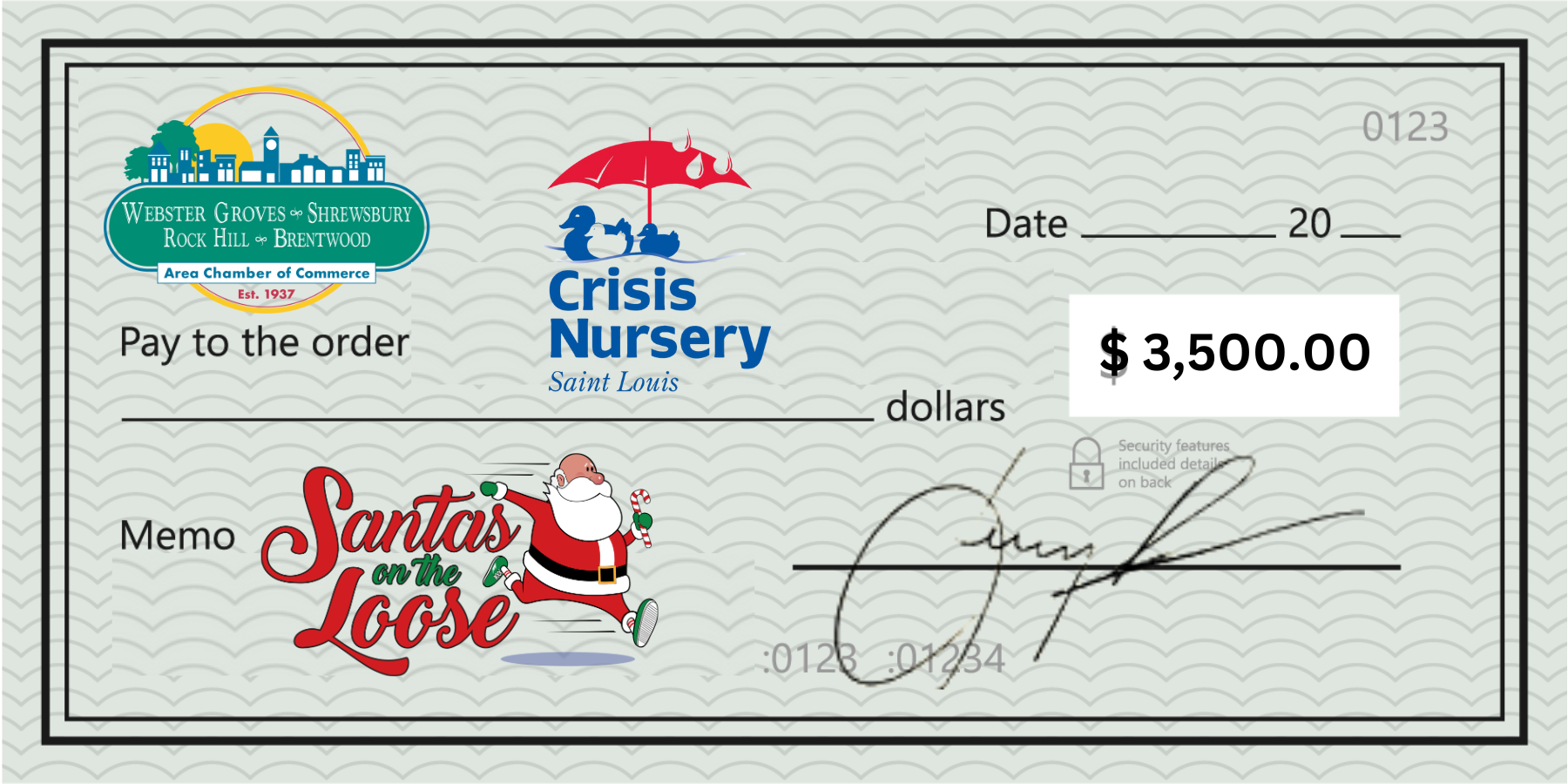 A check payable to Crisis Nursery for $3,500.00, from Santa's on the Loose.