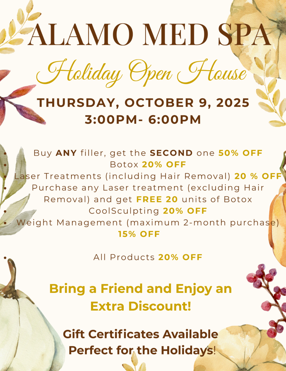 Advertisement for Alamo Med Spa's Holiday Open House on Oct 9, 2025, offering discounts on fillers, Botox, laser treatments, and products.
