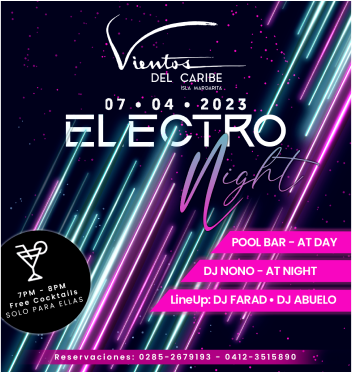 Neon-style event poster for “Electro Night” at Viento del Caribe, July 4, 2023, with pool bar and DJs.