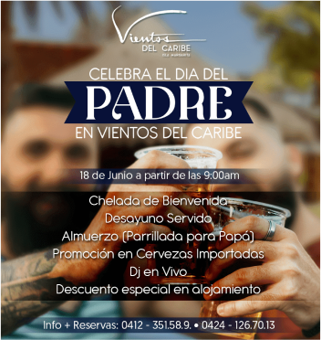 Promoción del Día del Padre en Vientos del Caribe, con bebida, almuerzo y música en vivo.