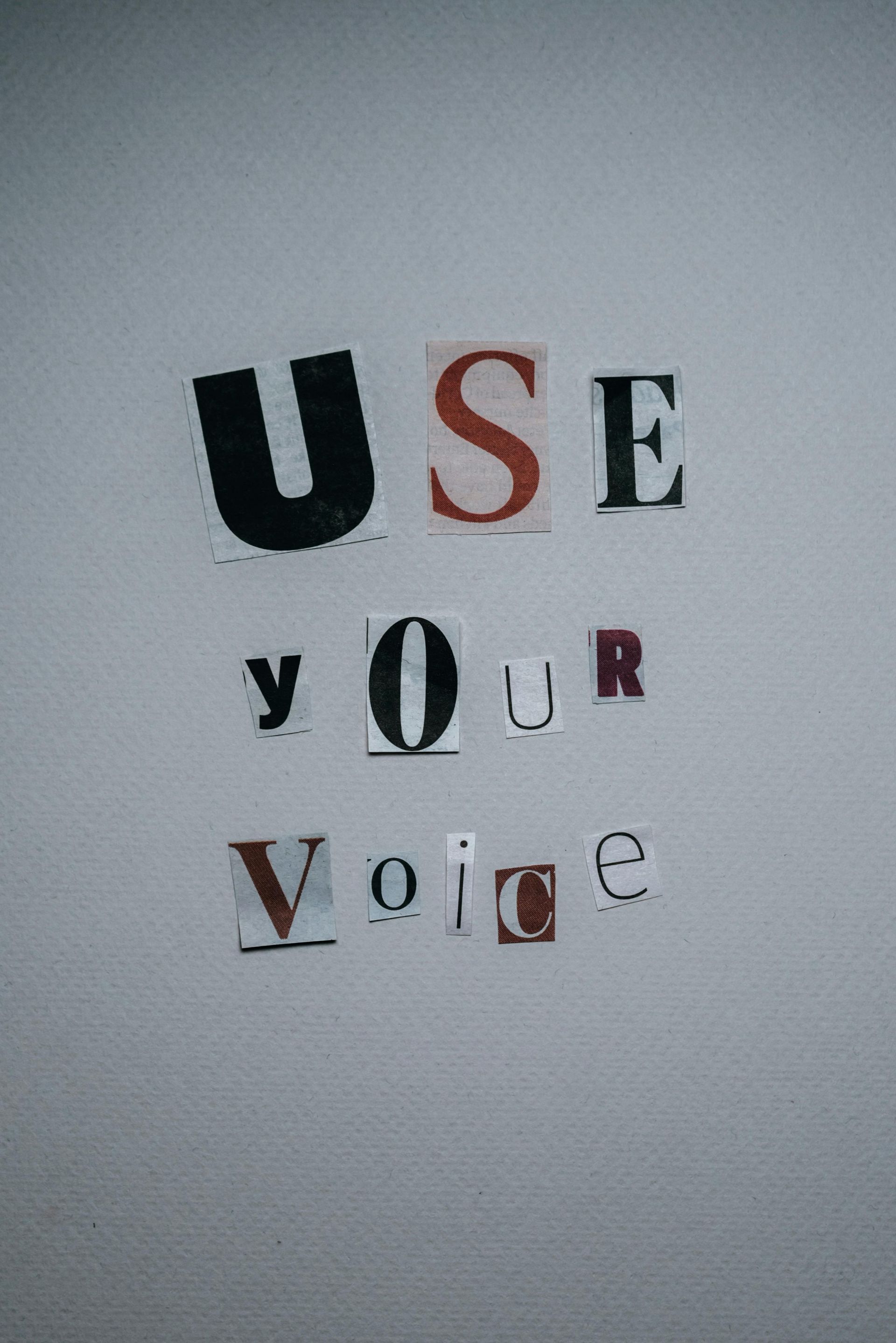 Use Your Voice words spelled out with letter clippings