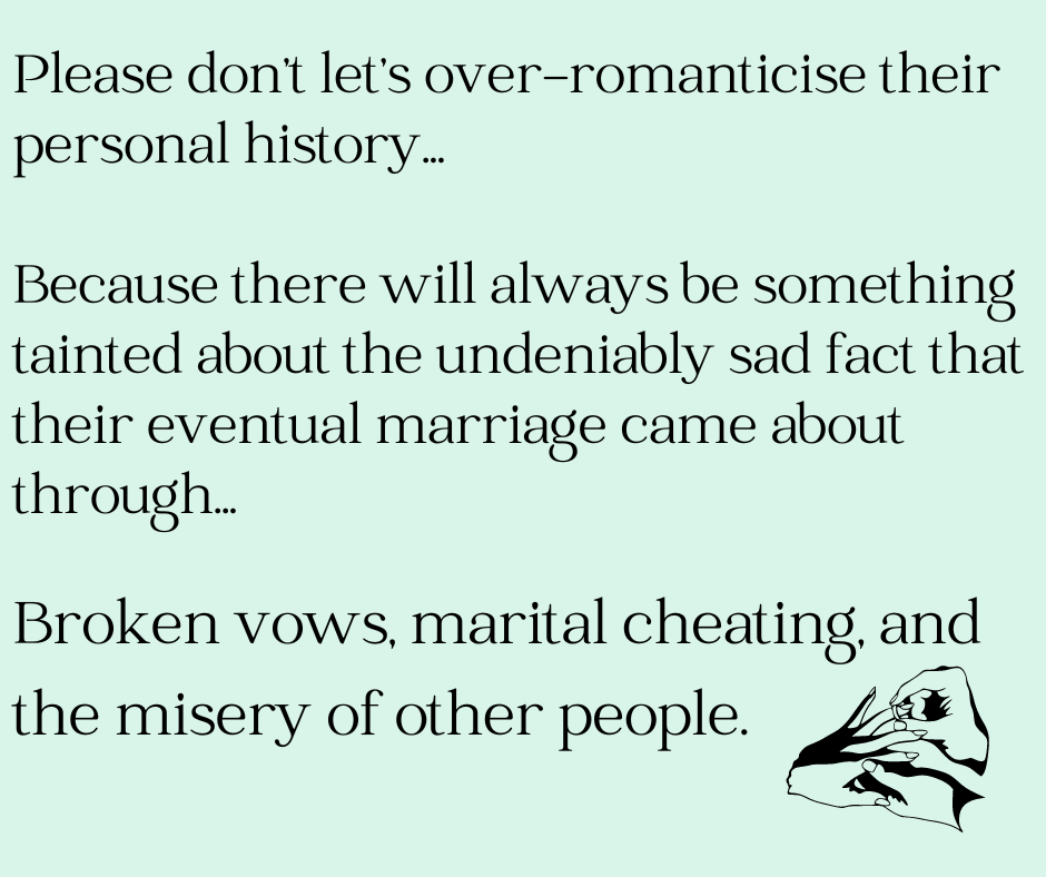 Text on a light green background condemning the romanticization of relationships built on infidelity and broken vows.