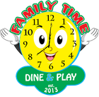 Family Time Dine & Play logo with a smiling yellow clock mascot and white gloves on a green badge.