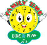 Family Time Dine & Play logo with a smiling yellow clock mascot and white gloves on a green badge.