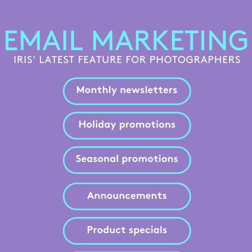 A purple sign that says email marketing iris ' latest feature for photographers