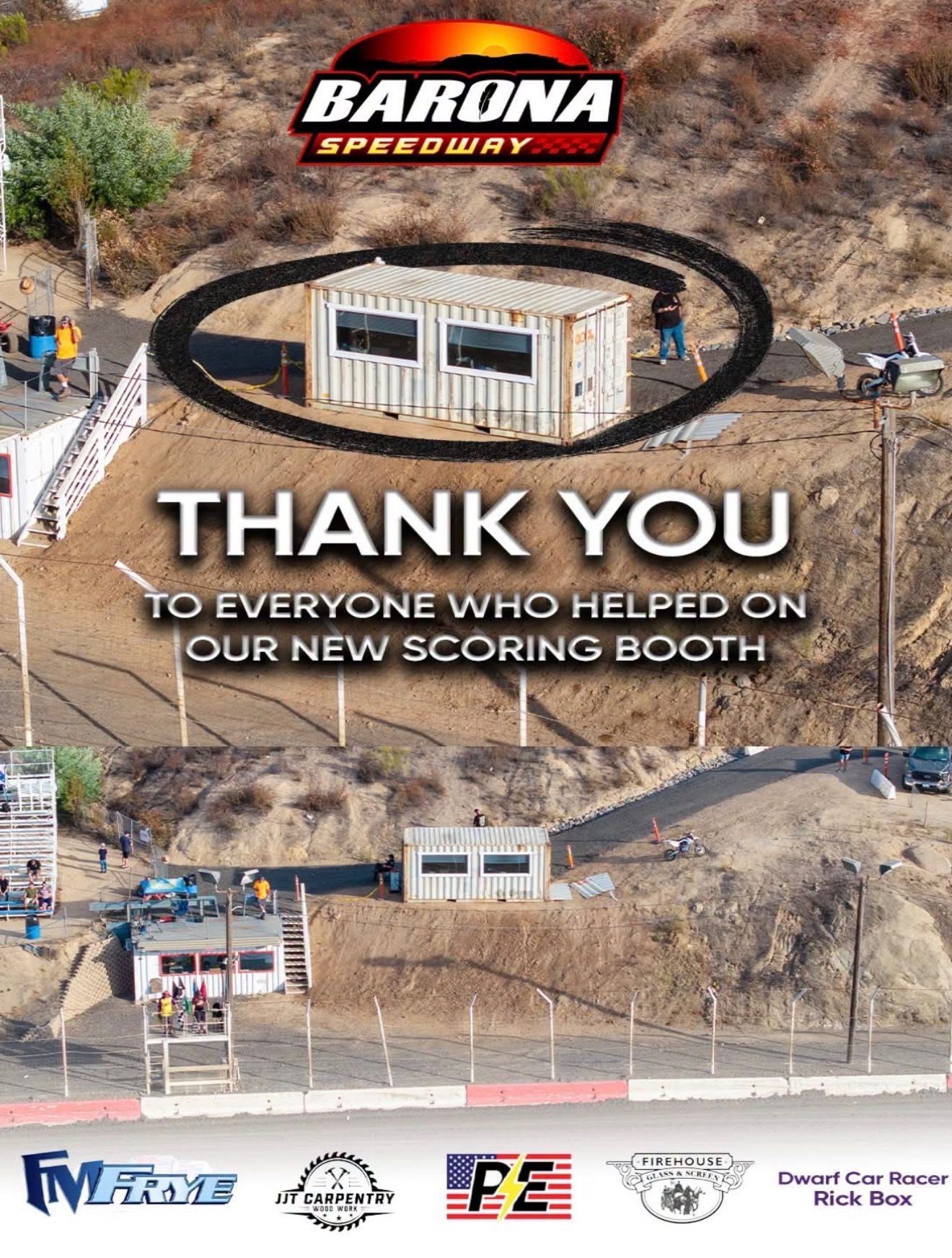 Barona Speedway thank-you sign with aerial view of new scoring booth on a dirt racetrack