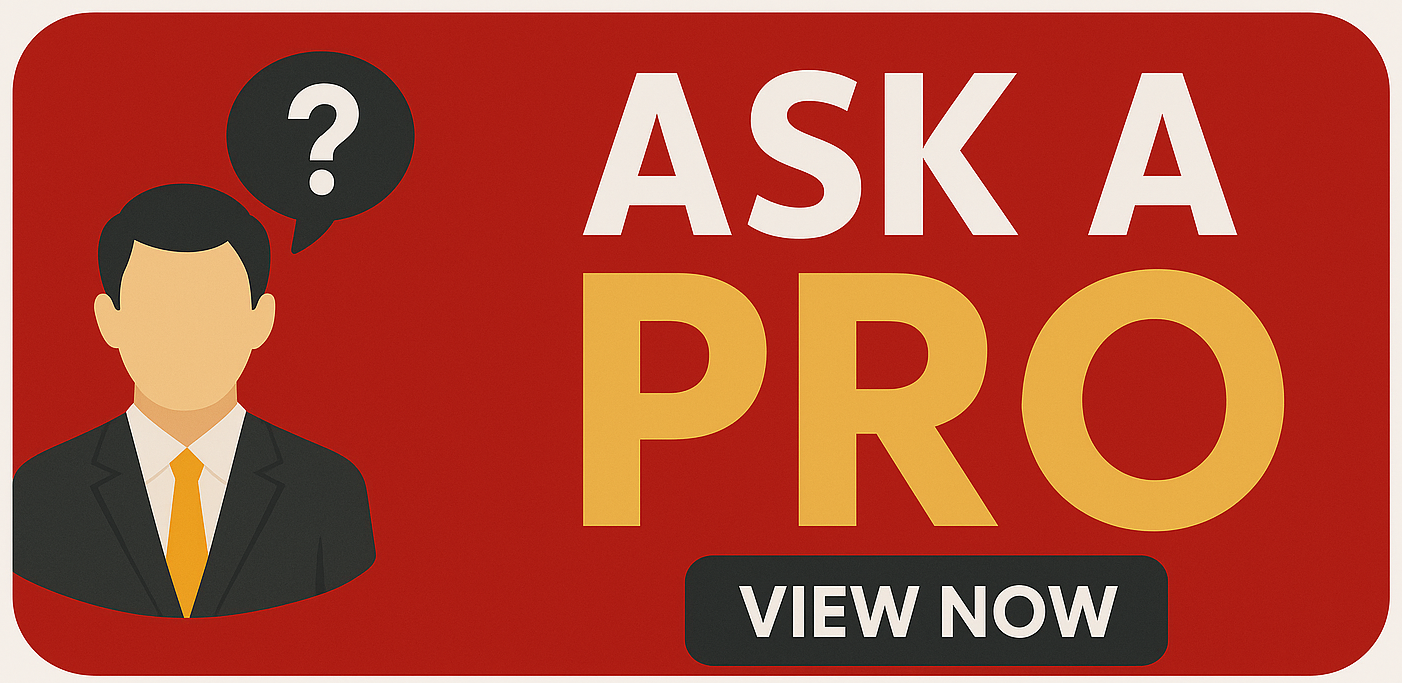 A red sign that says ask a pro view now