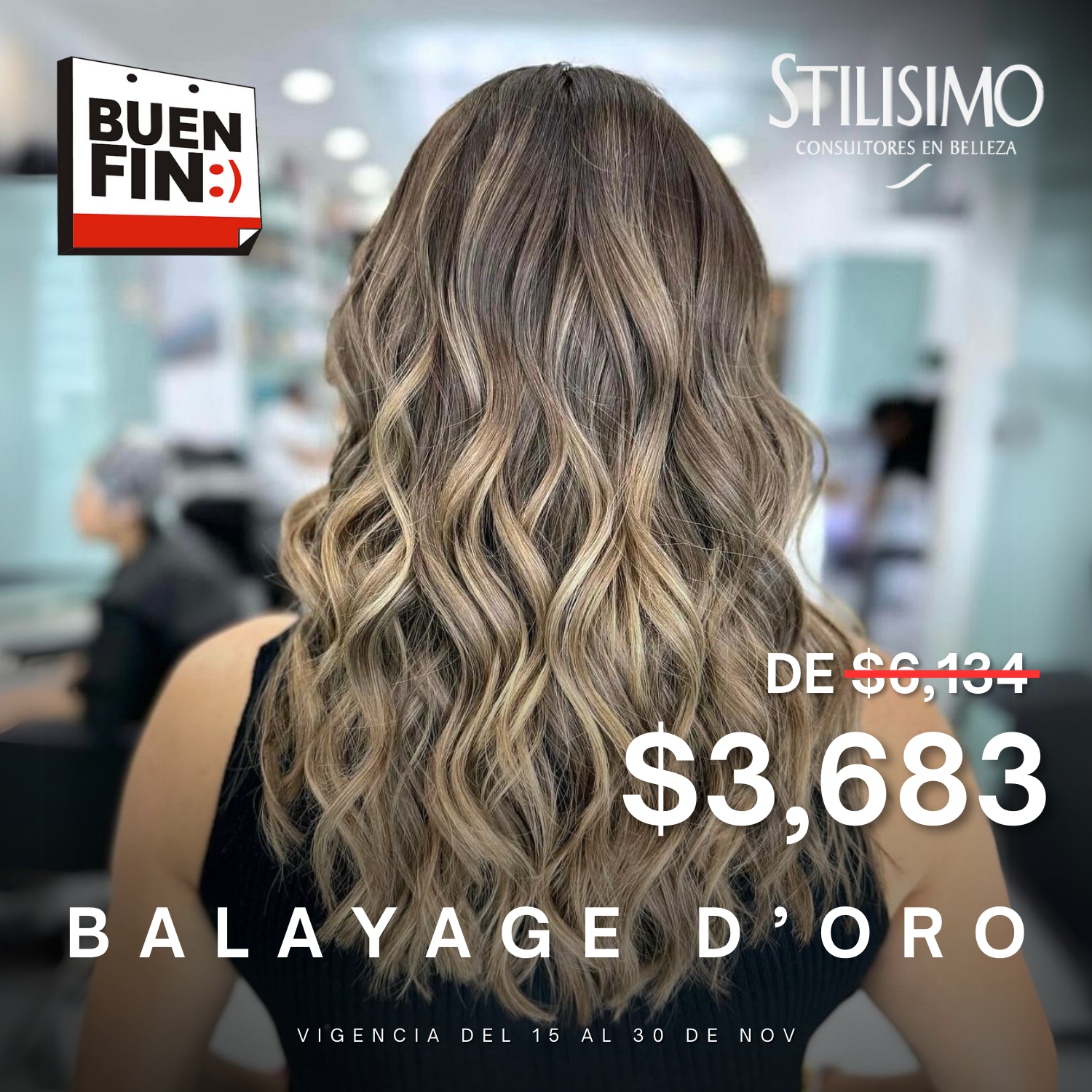 Peinado balayage rubio ondulado visto desde atrás, con texto de precio para una promoción de salón.
