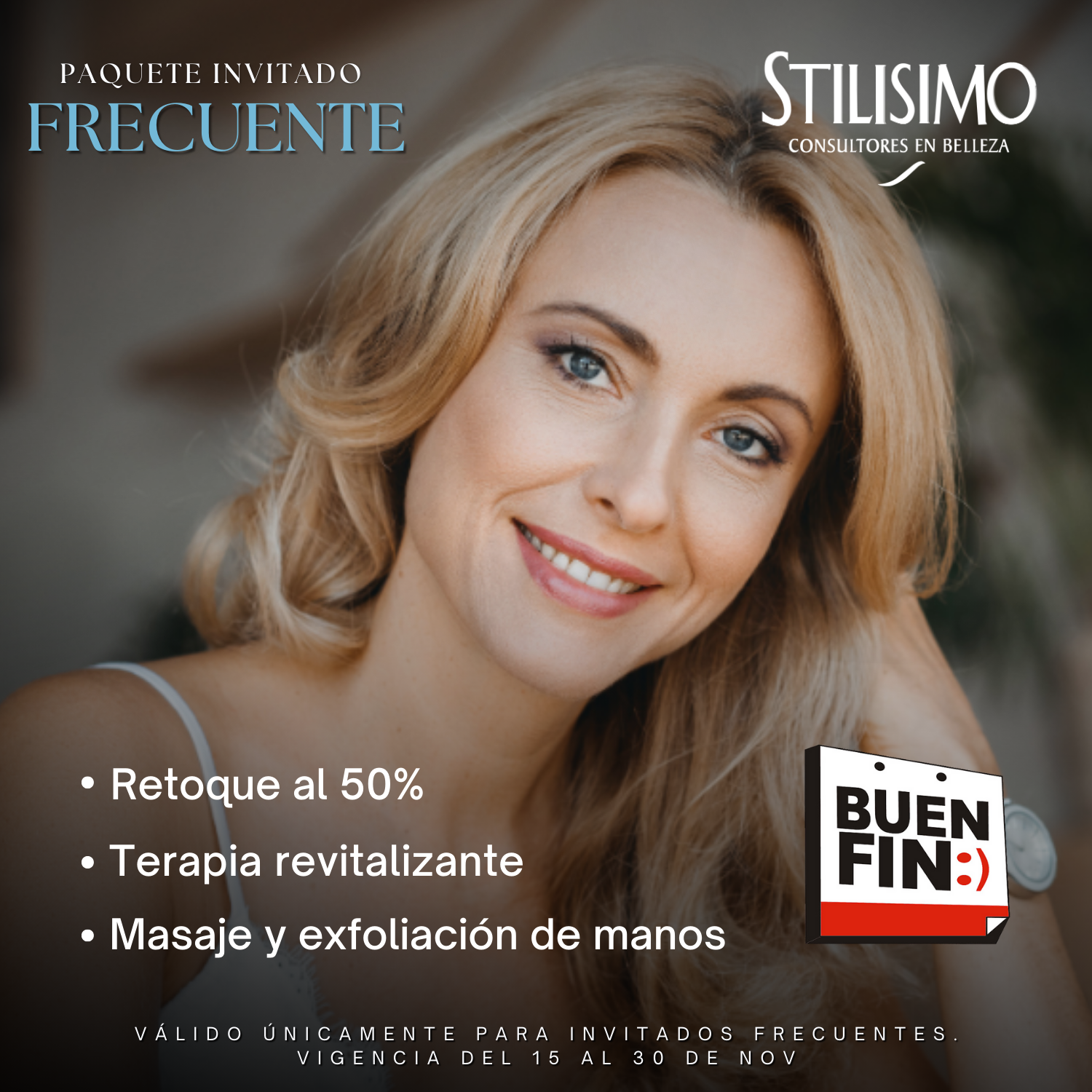 Promo de estética con mujer rubia sonriente y texto sobre retoque, terapia revitalizante y masaje de manos.