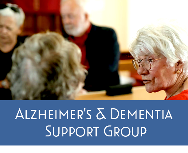 Alzheimer's & Dementia Support Group